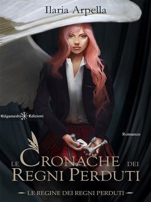 cover image of Le cronache dei regni perduti